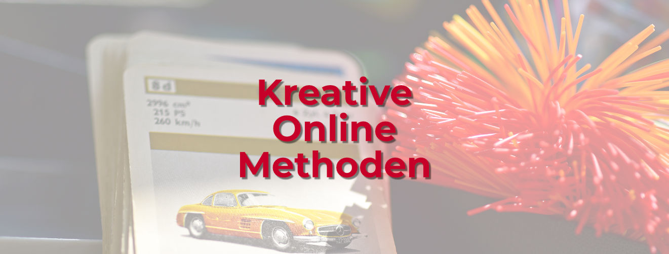 Kreative Online Seminarmethoden